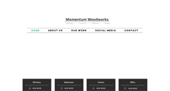 Desktop Screenshot of momentumwoodworks.com